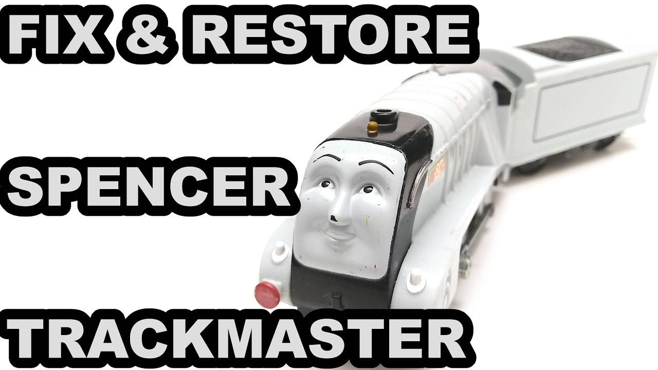 Fix & restore Spencer Trackmaster Thomas & friends Thomas y sus amigos 托馬斯和朋友 Томас и друзья