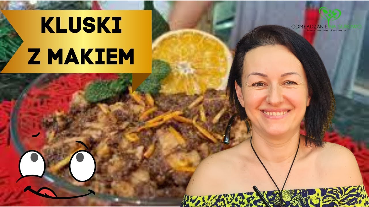Kluski z makiem 😋😋 bez gotowania, na surowo ... smacznie i zdrowo