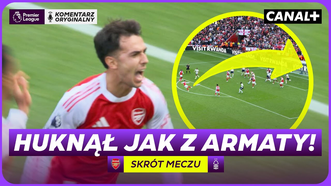 GOL MARZENIE ZUBIMENDIEGO, ODPALIŁ ARMATĘ! ARSENAL - NOTTINGHAM FOREST, SKRÓT MECZU