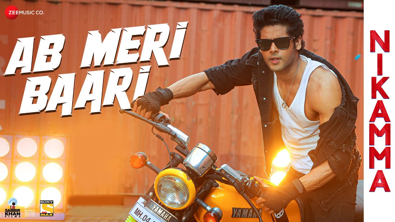 Ab Meri Baari - Nikamma | Abhimanyu Dassani | Farhad Bhiwandiwala, Javed-Mohsin, Sabbir K, Danish S