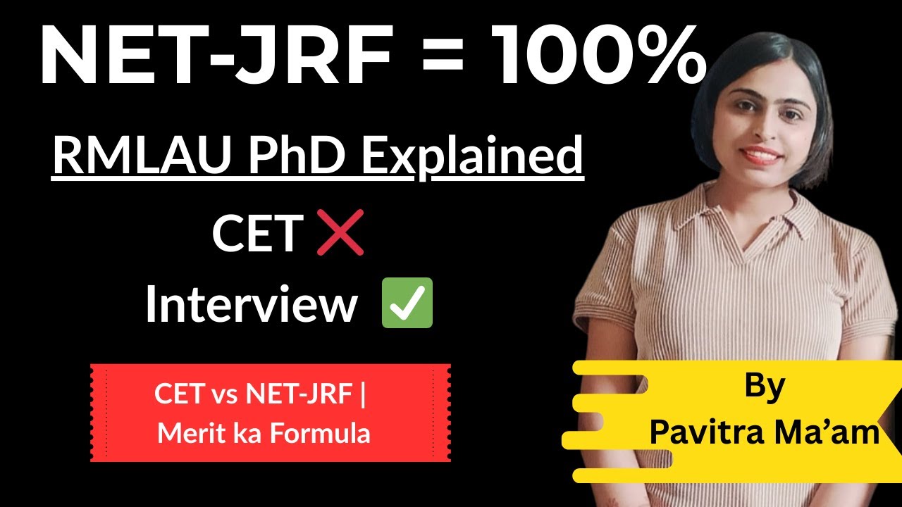 RMLAU PhD CET vs NET-JRF | Merit List ka Formula Explained#pdtechmath