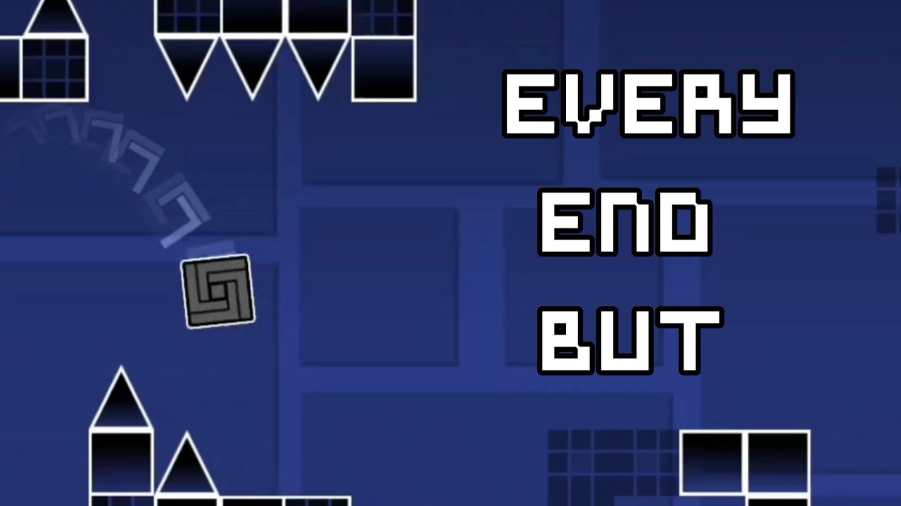 The every end BUT... (Level showcase)