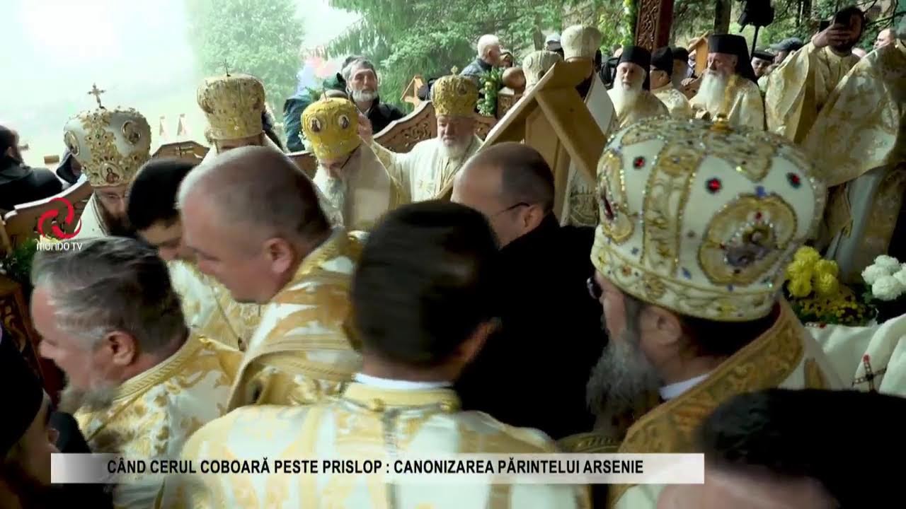 Când Cerul coboară peste Prislop: Canonizarea Părintelui Arsenie