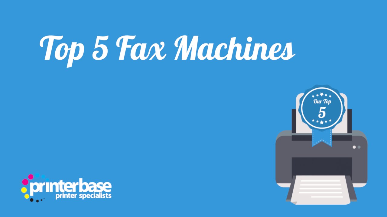 Top 5 Fax Machines