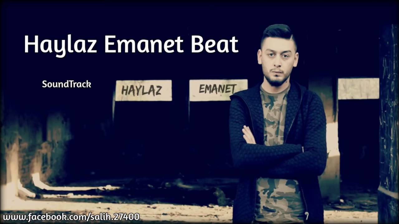 Haylaz - Emanet Beat [ SoundTrack ]