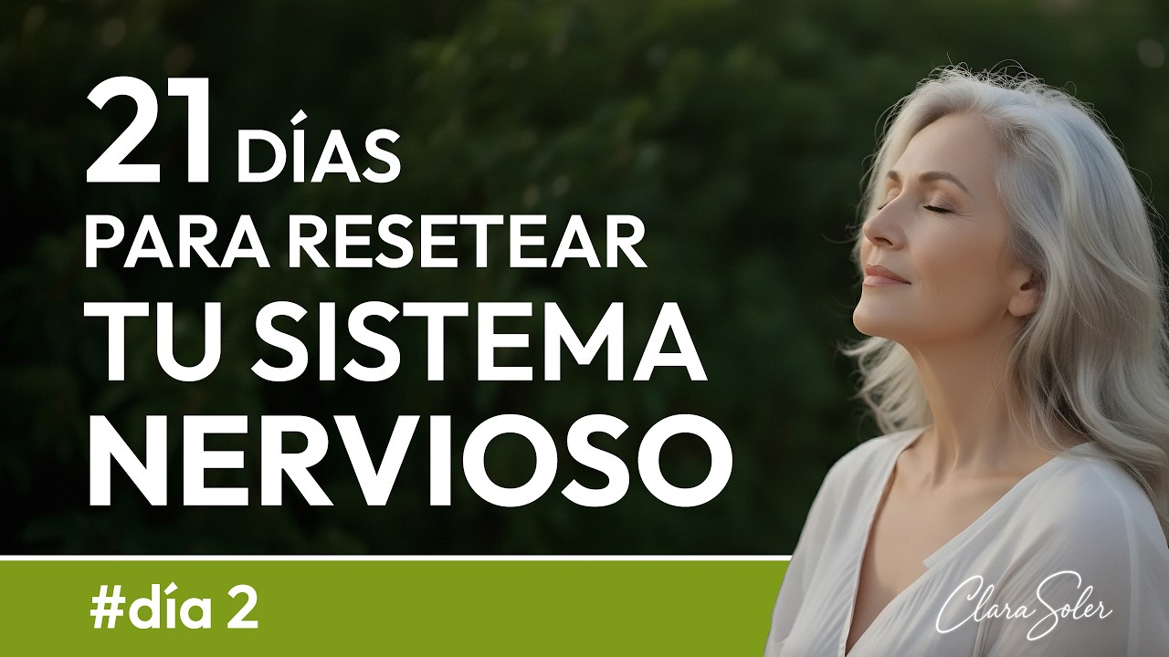 Reset del Sistema Nervioso en 21 Días | Día 1: Aprende a Soltar la Guardia