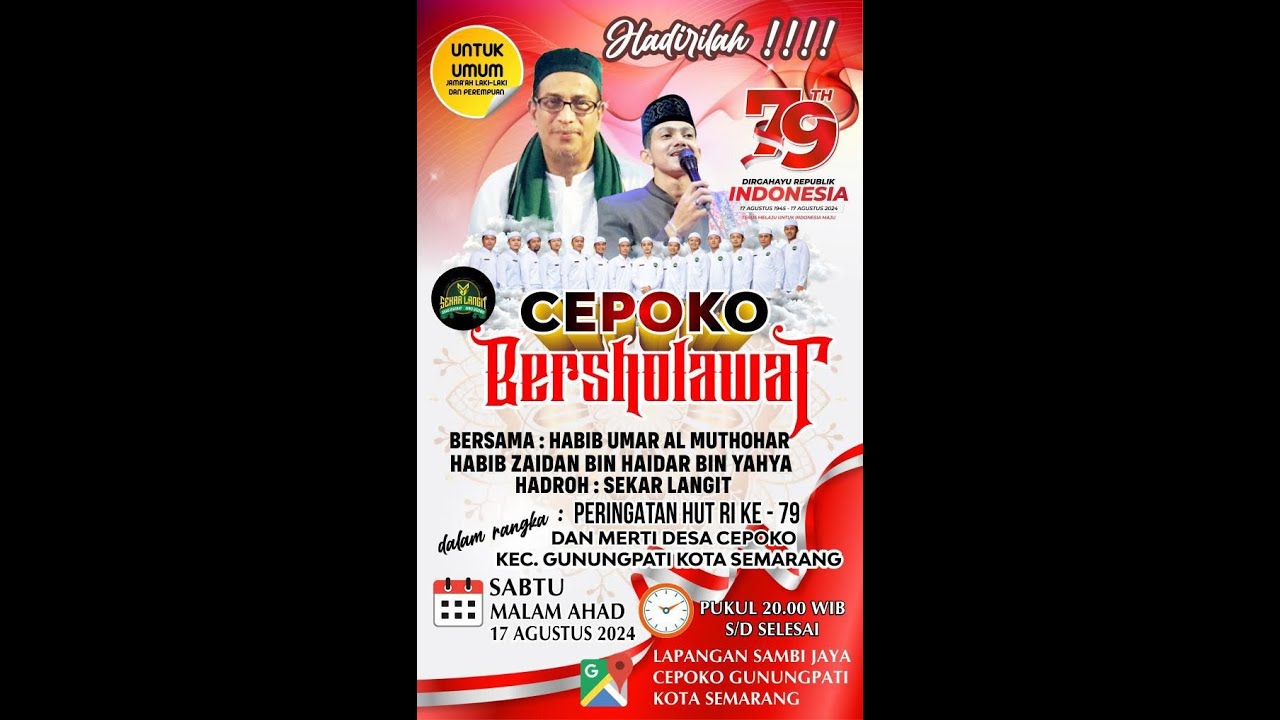 CEPOKO SEMARANG BERSHOLAWAT BERSAMA HABIB ZAIDAN BIN HAIDAR BIN UMAR BIN YAHYA