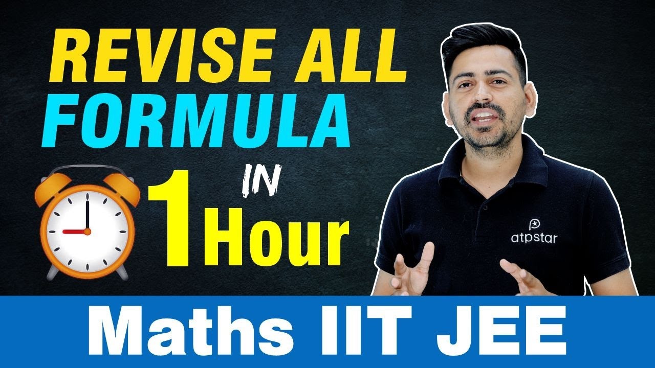 ⏰Revise all formula in 1 hour | IIT JEE Maths | Amit Mahala Sir - ATP STAR kota | JEE Main 2024