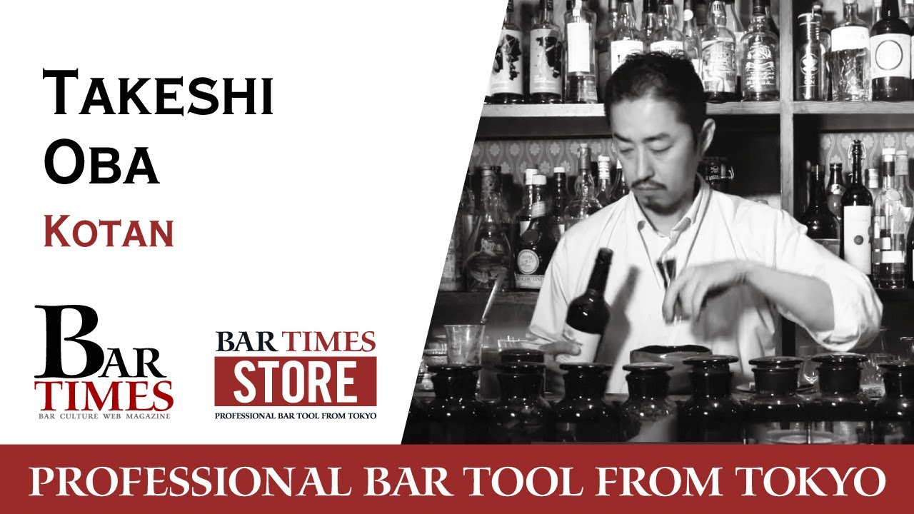 Takeshi Oba | Kotan | Bartender Cocktail