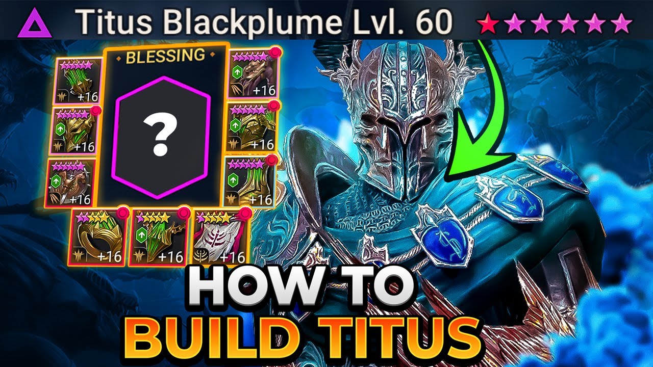 HOW TO BUILD TITUS FOR INSANE DAMAGE EVEN LOW BLESSING! Raid: Shadow Legends