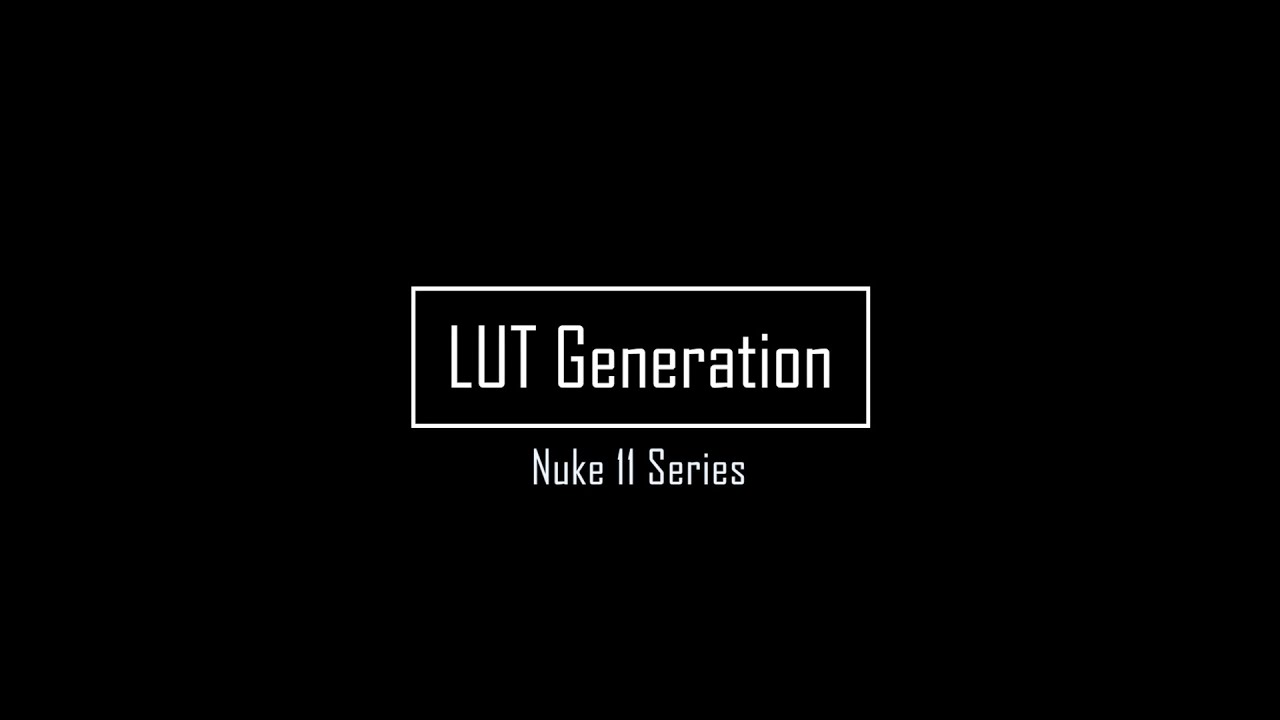 Nuke 11 - LUT Generation