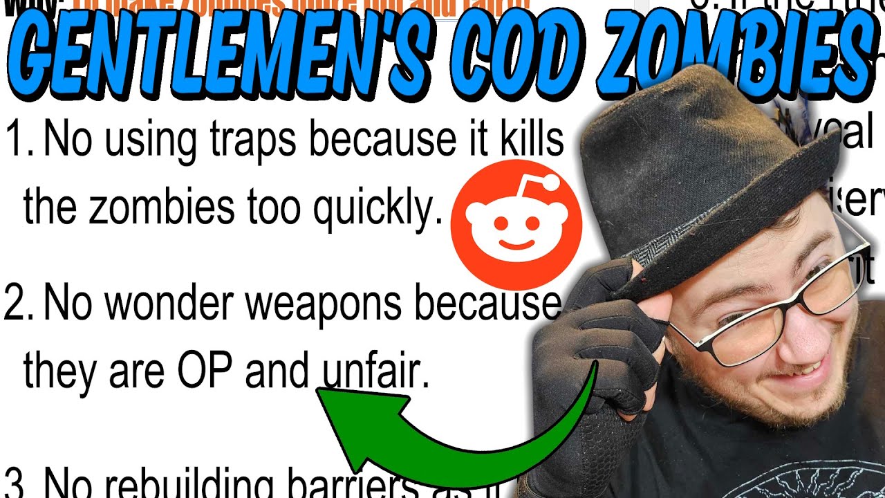 CoD Zombies: Gentlemen's Rules Edition