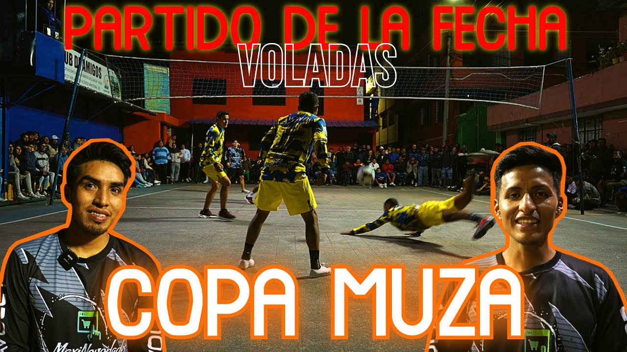 Ecuavoley Copa Muza El Partido de la Fecha Kevin Click vs Joselin