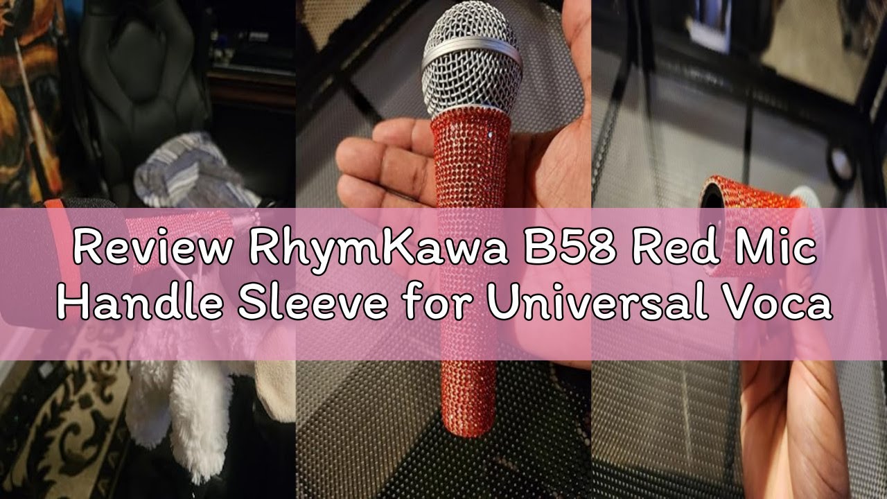 Review RhymKawa B58 Red Mic Handle Sleeve for Universal Vocal Microphone SM58LC, Beta 58a Decorative