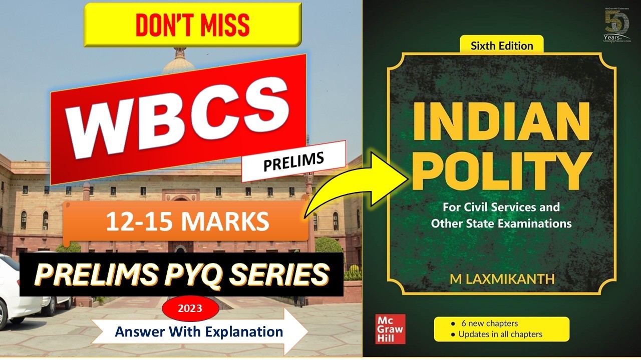 INDIAN POLITY PYQ-2023 I CONSTITUTION I WBCS PRELIMS PYQ SERIES