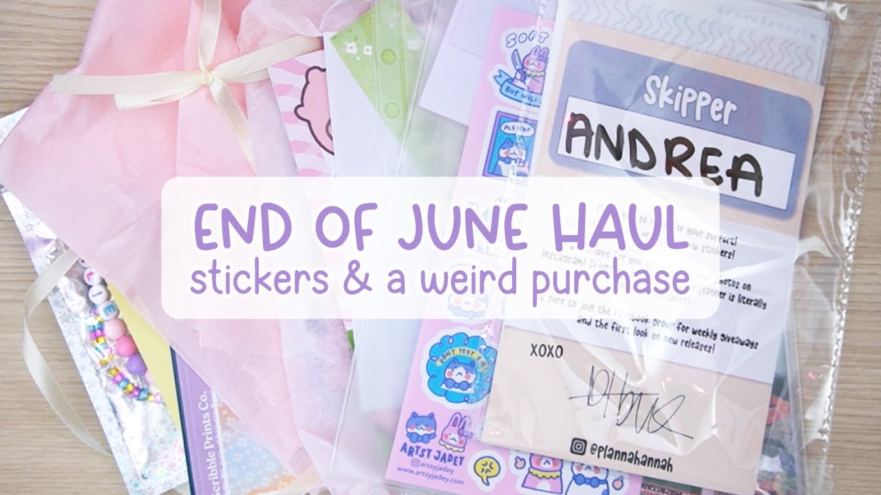 End of June Haul ✨ Planner Stickers, Subscriptions, a Weird Purchase & the Sweetest Surprise!