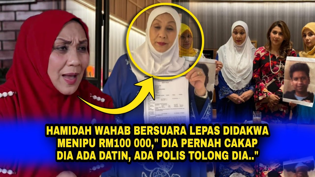 HAMIDAH WAHAB BERSUARA Lepas Didakwa MENIPU! Dia Pernah Cakap Dia Ada DATIN, Ada POLIS TOLONG Dia..