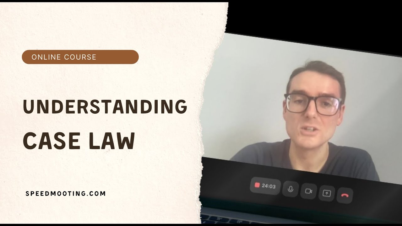 Law Student Essentials: Understanding Case Law