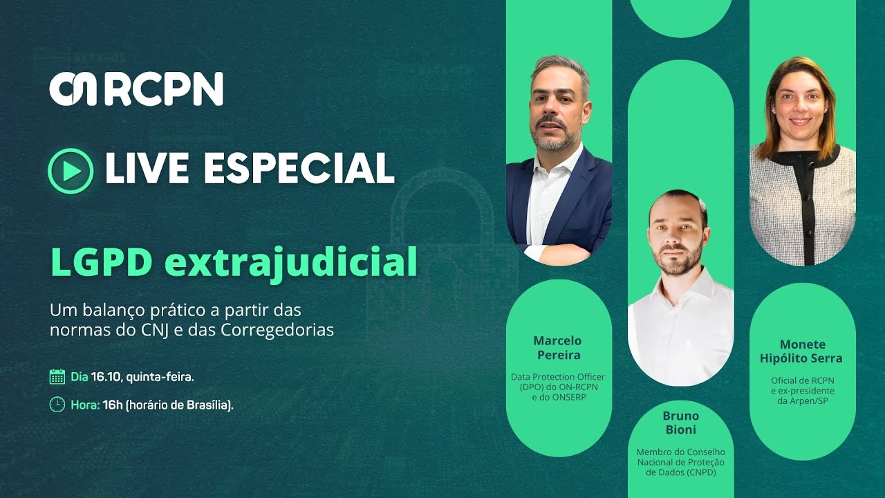 LGPD extrajudicial | Um balan&ccedil;o pr&aacute;tico a partir das normas do CNJ e das Corregedorias