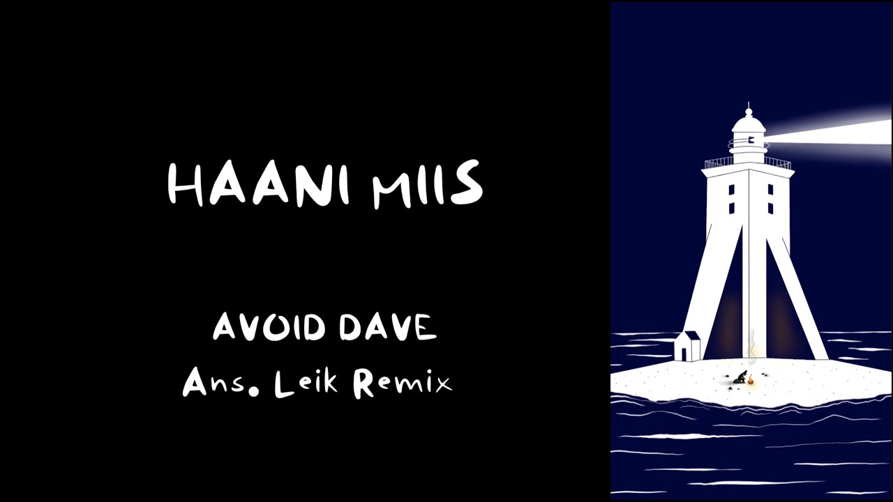Avoid Dave - Haani Miis (Lyric Video)