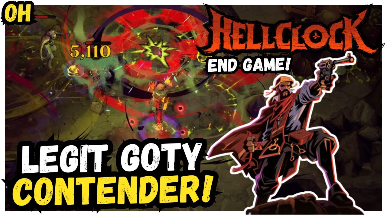 Legit GOTY Contender!! End Game Content! Hell Clock!