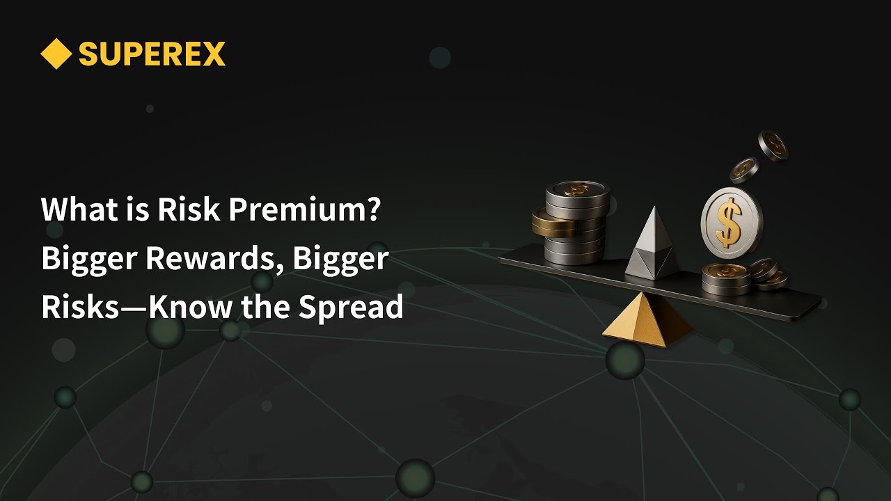 What is Risk Premium? Bigger Rewards, Bigger Risks&mdash;Know the Spread
