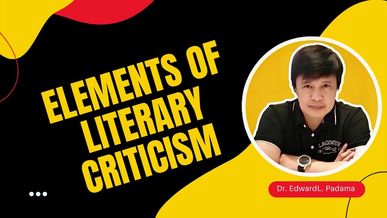 Elements of Literary Criticism
