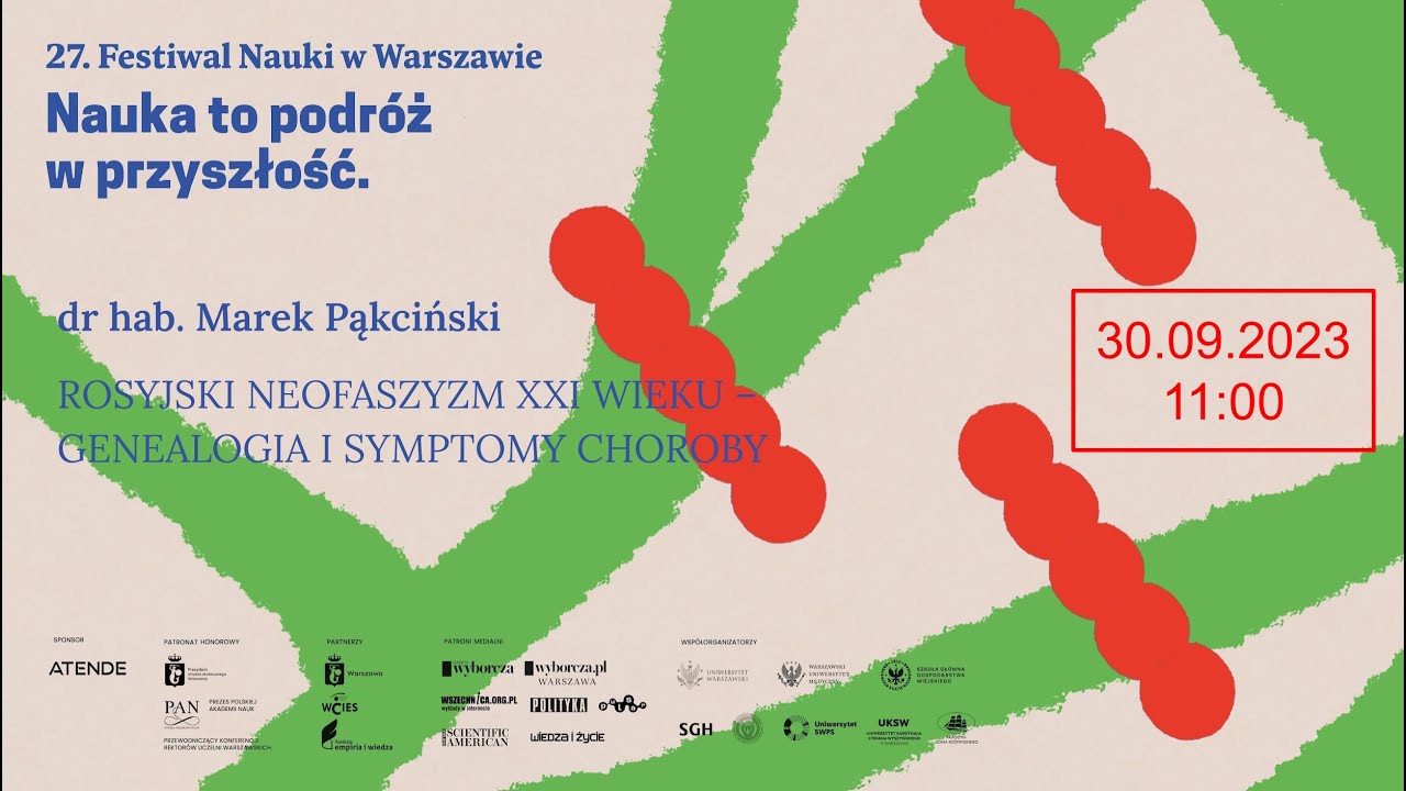 Rosyjski neofaszyzm XXI wieku – genologia i symptomy  choroby / dr hab. Marek Pąkciński