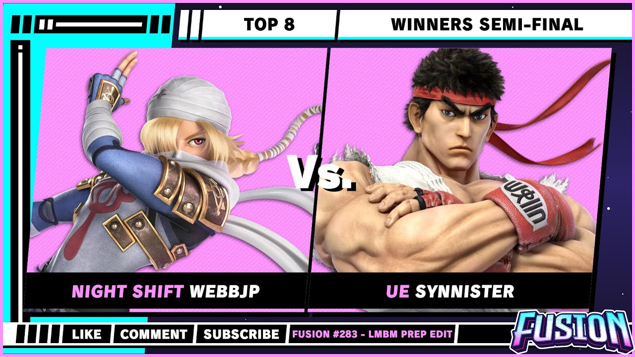 Fusion #283 - LMBM Prep Edition - Top 8 - WebbJP (Sheik) VS Synnister (Ryu) - SSBU