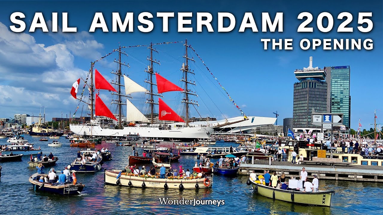 SAIL Amsterdam 2025 🇳🇱 Открытие [4k]