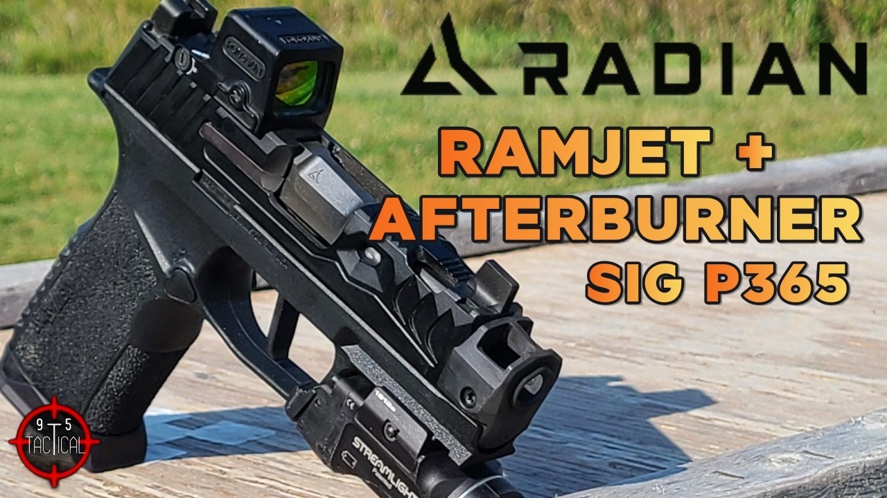 Sig P365 Radian Ramjet + Форсажная камера