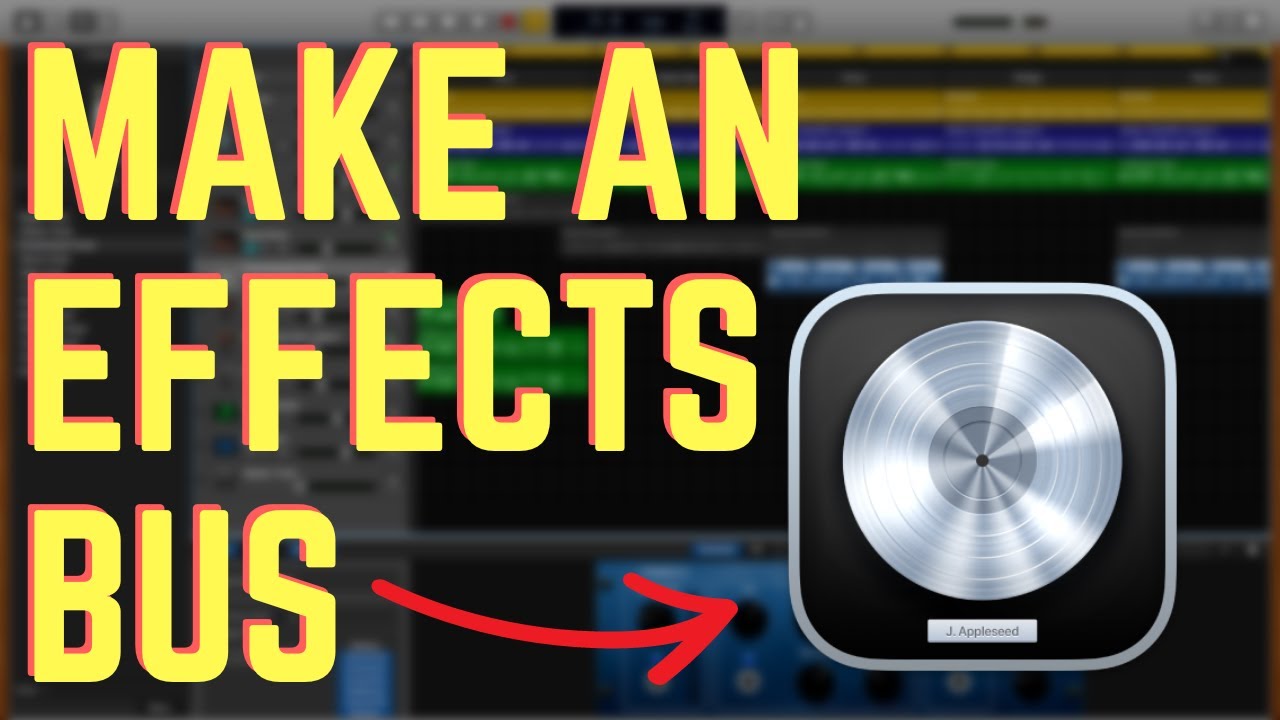 How to Create an Effects Bus Logic - Create an Aux Track (Send Track)