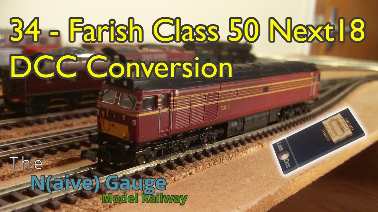 34 Farish Class50 DCC Conversion
