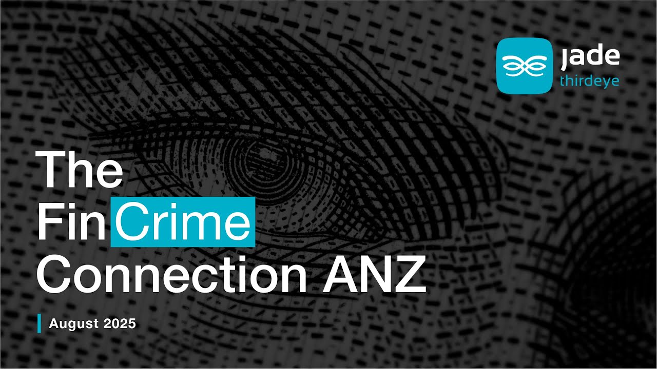 The FinCrime Connection ANZ - August 2025