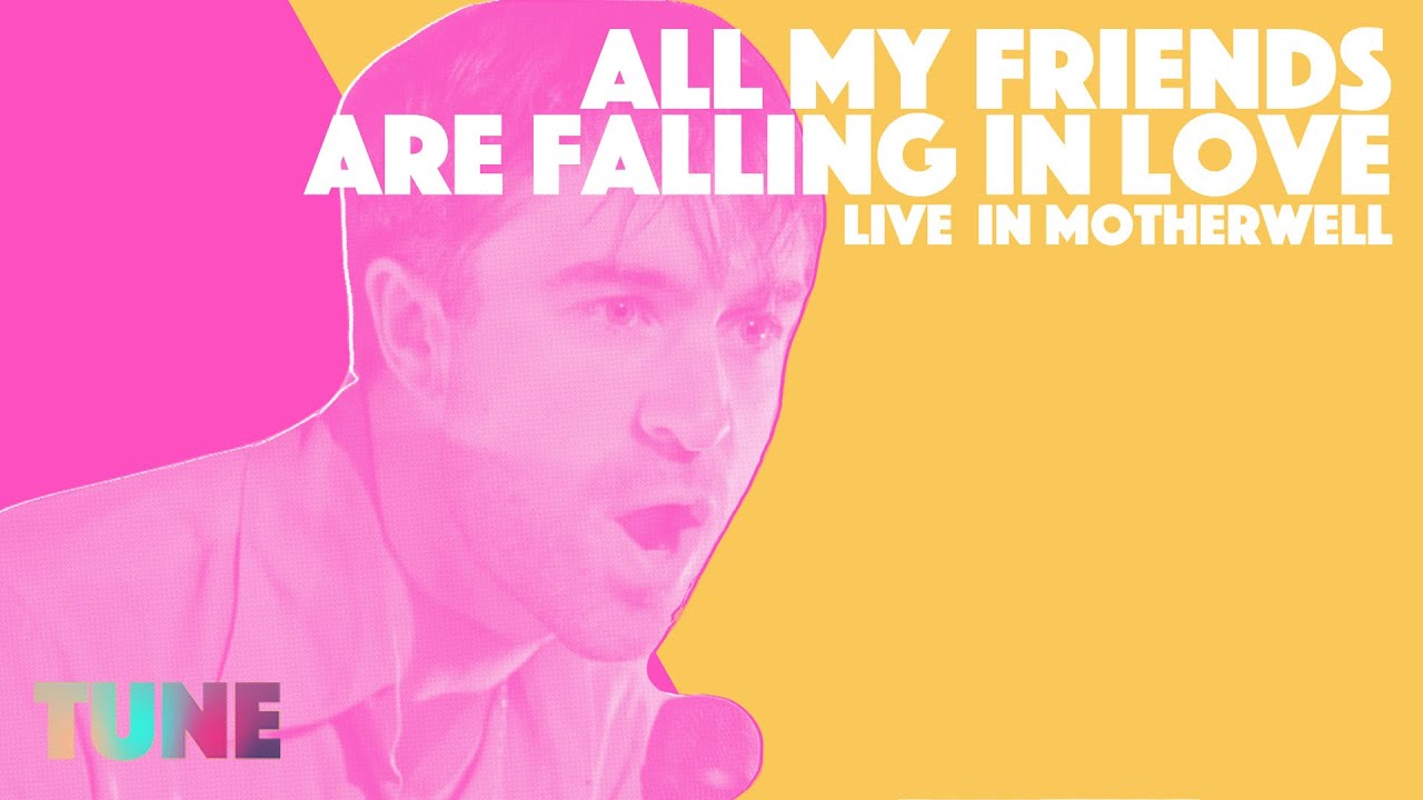 The Vaccines - All My Friends Are Falling In Love (Live from Motherwell) | TUNE