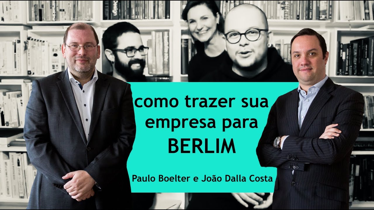 Como trazer empresas do Brasil para Berlim