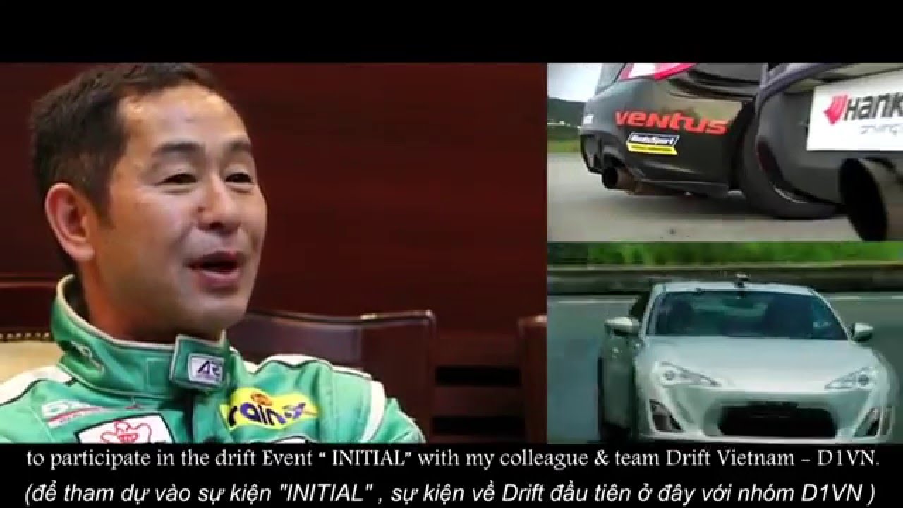 www.d1.com.vn | INITIAL Event | Keiichi Tsuchiya Interview (Drift King)