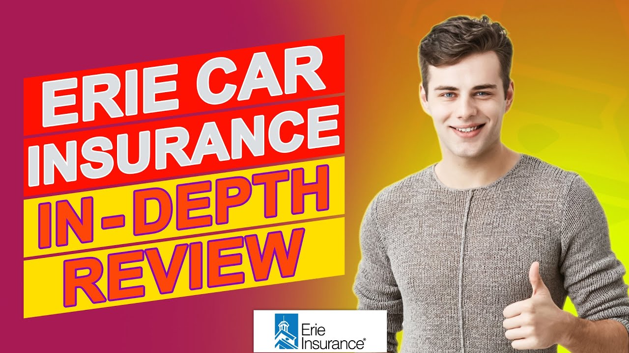 Erie Car Insurance Review - Everything You Should Know (An In-depth Review)