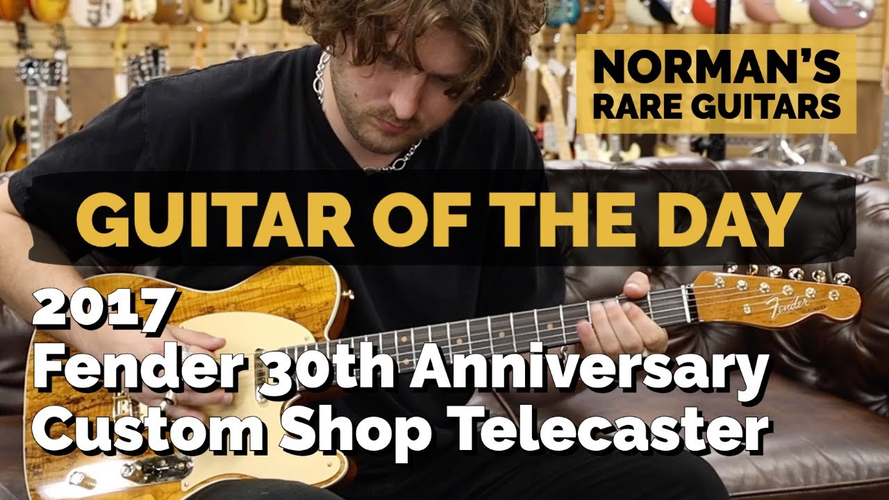 Guitar of the Day: 2017 Fender 30th Anniversary Custom Shop Telecaster | Norman's Rare Guitars
