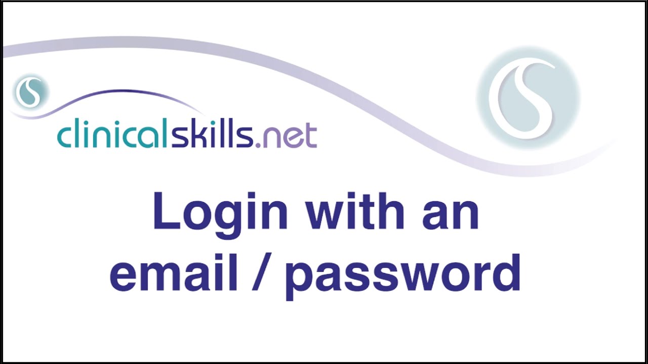 Login to Clinical Skills with a  username and password.