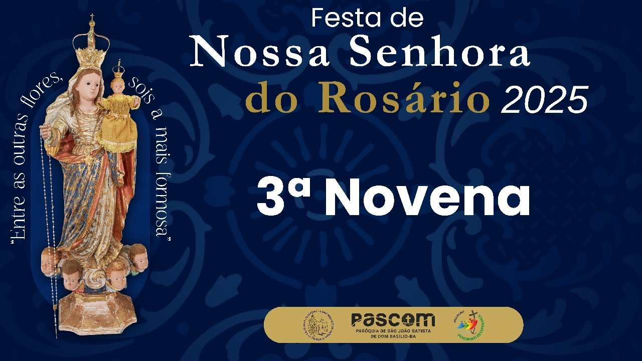 3ª Novena • Festa de Nossa Senhora do Rosário - Jatobá