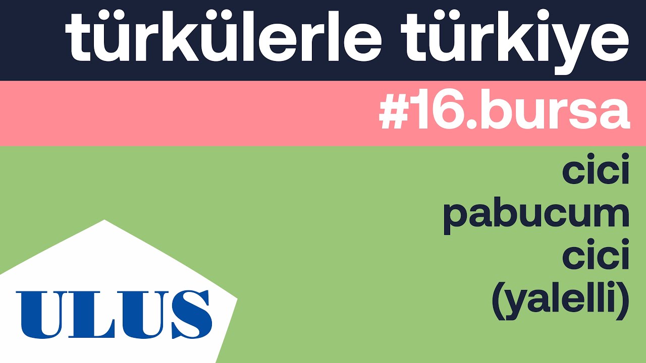 TTK - Cici Pabucum Cici (Yalelli) | Bursa Türküleri