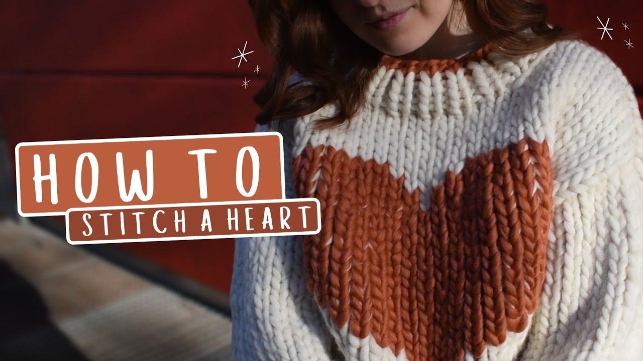 How To Stitch a Heart on Your Sweater | Duplicate Stitch, Perfect Zero Waste Project