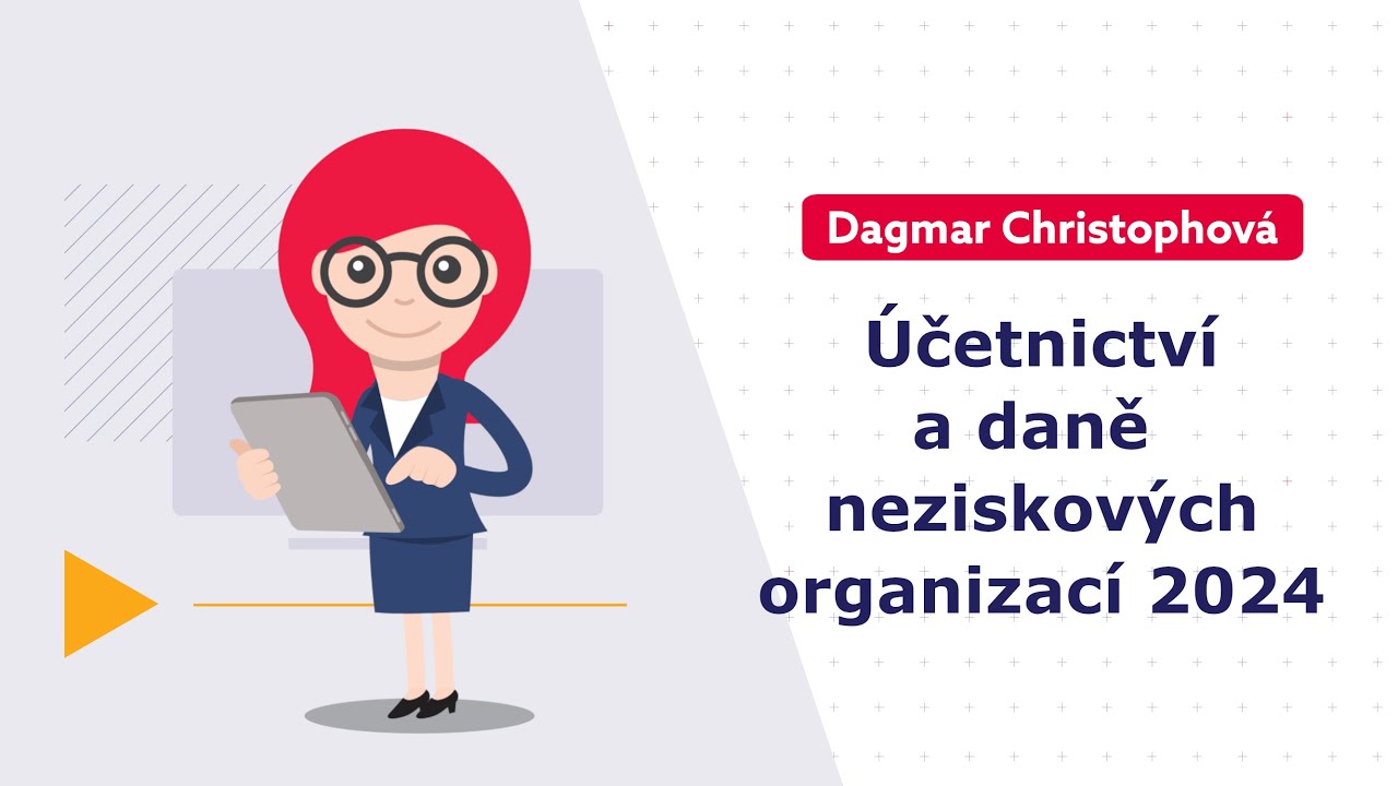 Účetnictví a daně neziskových organizací 2024