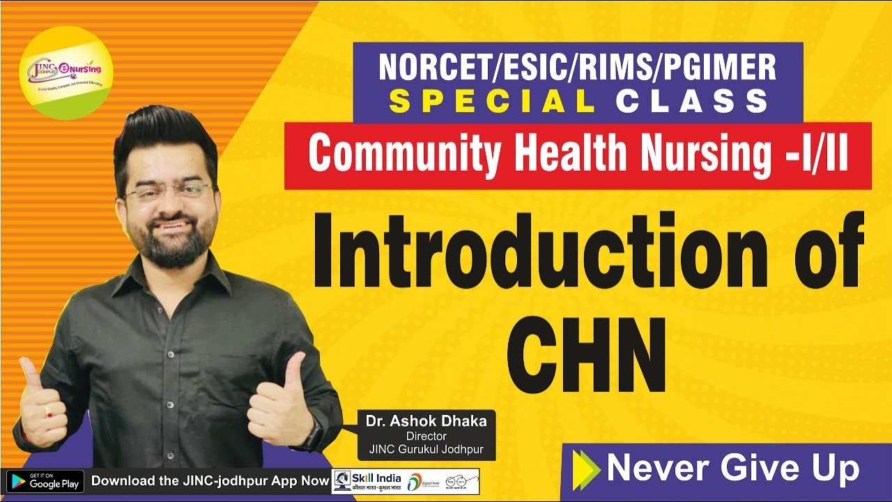Introduction of CHN (Community Health Nursing)