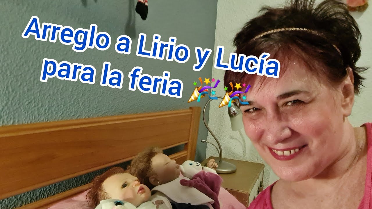 Arreglo a Lirio y Lucía,para la feria 💝💝👶👶