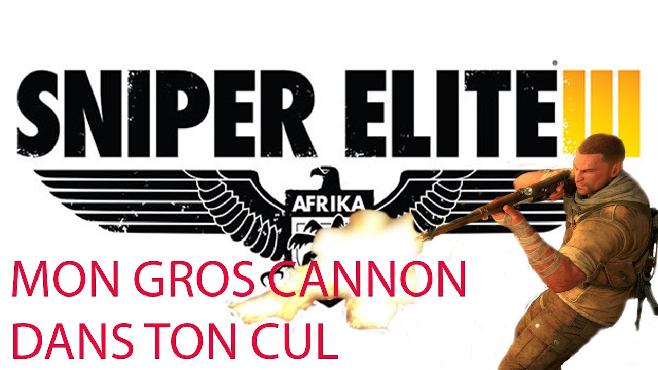 Sniper elite 3 playthrough fr partie 2