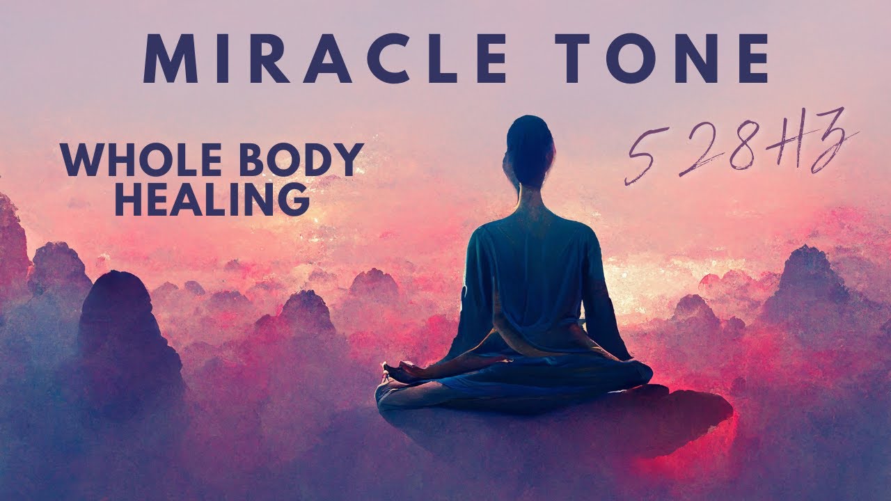528Hz | Whole Body Regeneration & DNA Repair | 1 Hour Deep Healing Meditation Music