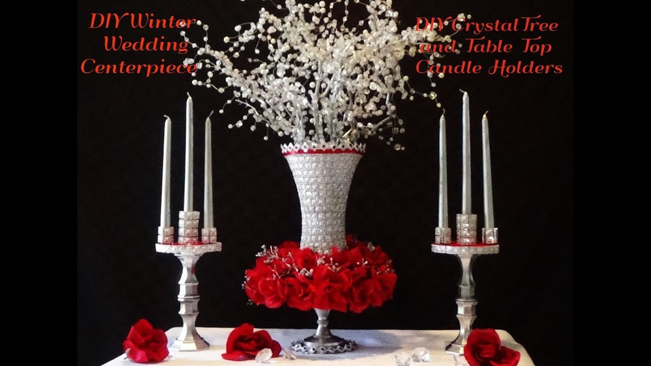 DIY WEDDING CENTERPIECE W/CRYSTAL TREE AND CANDLE HOLDERS