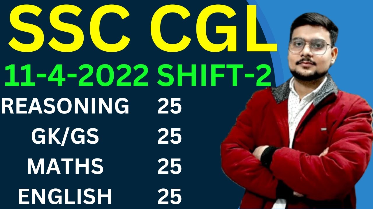 SSC CGL TIER-1 11 APRIL 2022 SHIFT-2 PAPER |SSC CGL 11 APRIL PAPER | SSC CGL PREVIOUS YEAR PAPER BSA